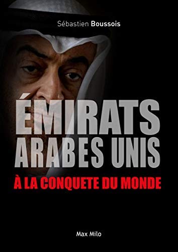 <em>Émirats arabes unis – À la conquête du monde</em>
